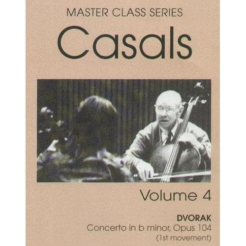 Pablo Casals Master Class Series Volume 4 DVD