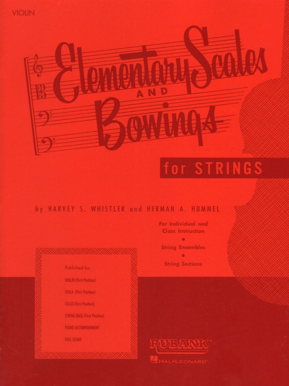 Whistler - Elementary Scales & Bowings, for Violin Published by Rubank  Publications