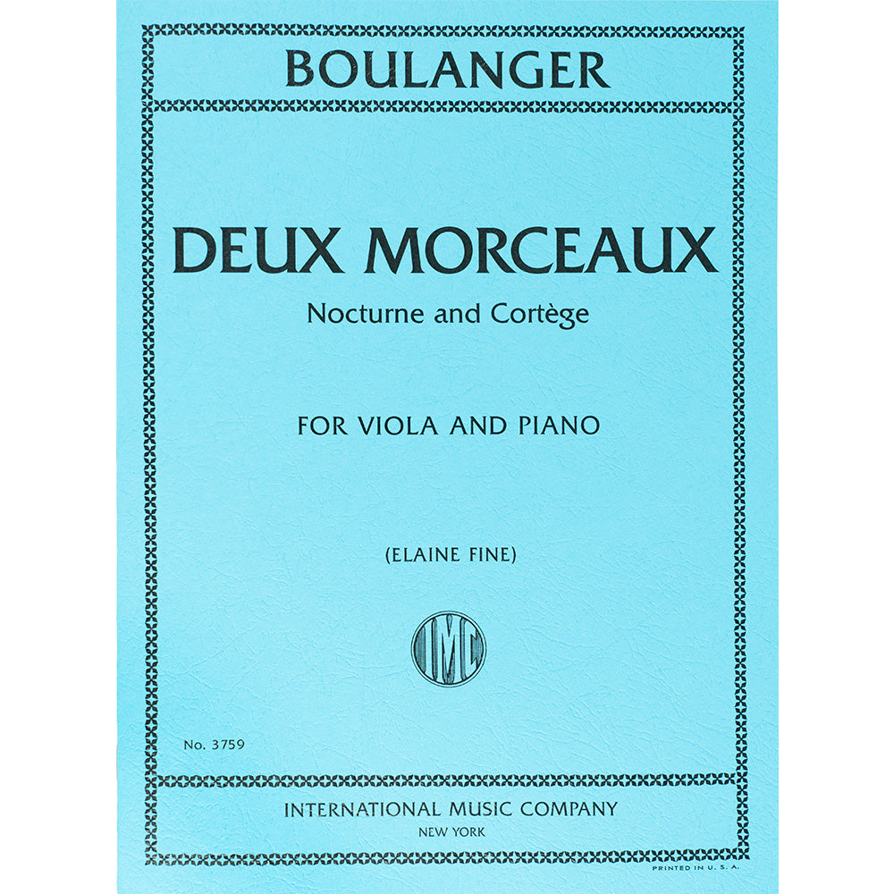 Boulanger, Lili - Deux Morceaux, Nocturne and Cortège - for Viola and Piano