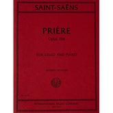 Saint-Saens: Priere, Opus 158 for cello and piano