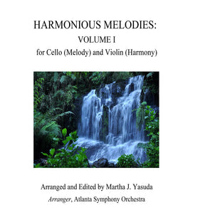 Yasuda, Martha - Harmonious Melodies For Cello (Melody) and Violin (Harmony) Suzuki 1B, 2 & 3 - Digital Download