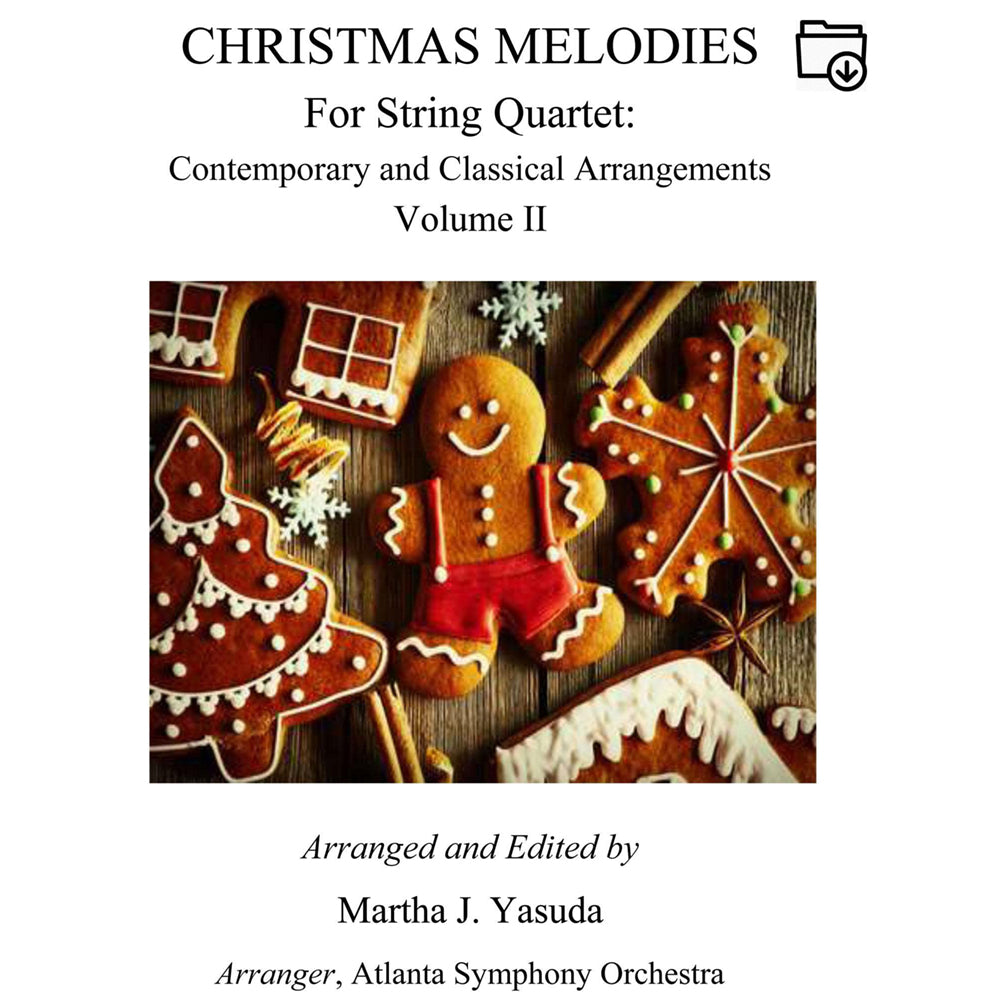 Yasuda - Christmas Melodies Contemporary & Classical For String Quartet Volume 2 - Dig. Download