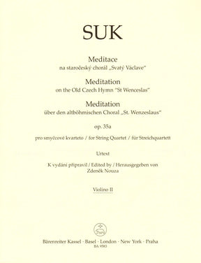 Suk, Josef - Meditation, Opus 35a - for String Quartet - edited by Zdenek Nouza - Barenreiter URTEXT