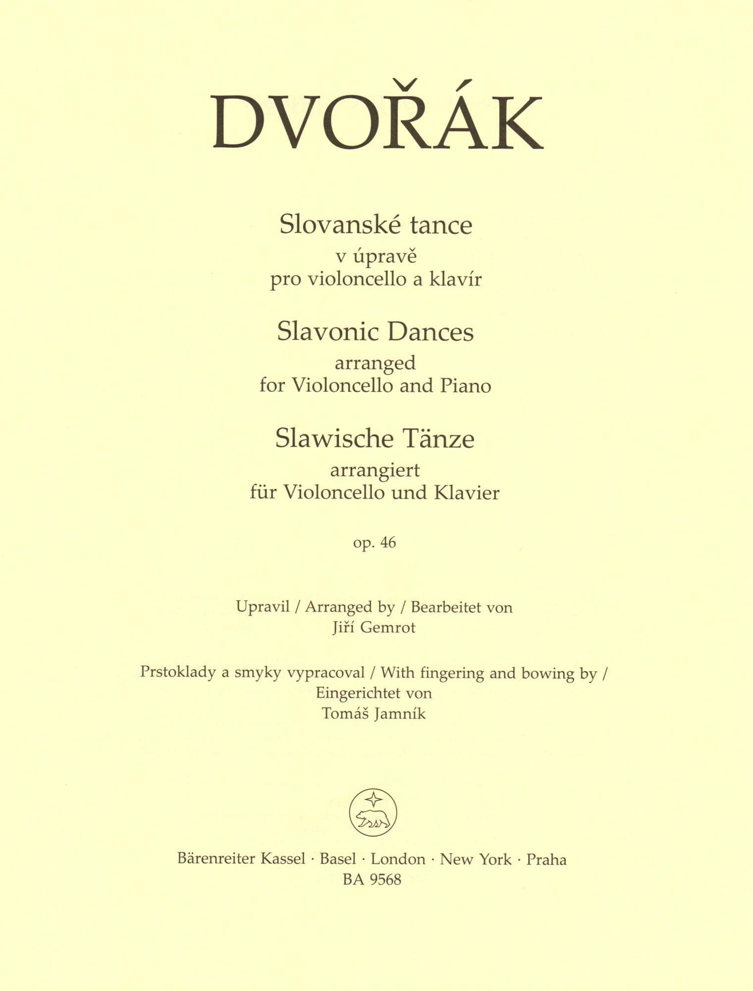 Dvorak, Antonin - Slavonic Dances, Op. 46 - arranged by J. Gemrot - for Cello and Piano - Barenreiter