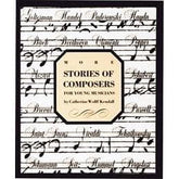 More Stories of Composers – By Catherine Kendall