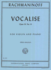 Rachmaninov, Sergey - Vocalise Op 34, No 14 - Violin & Piano - arranged by M Press - edited by Josef Gingold - International Music Company Edition