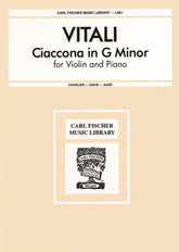 Vitali, Tomas - Chaconne in G Minor - Violin and Piano - edited by Auer - Carl Fischer