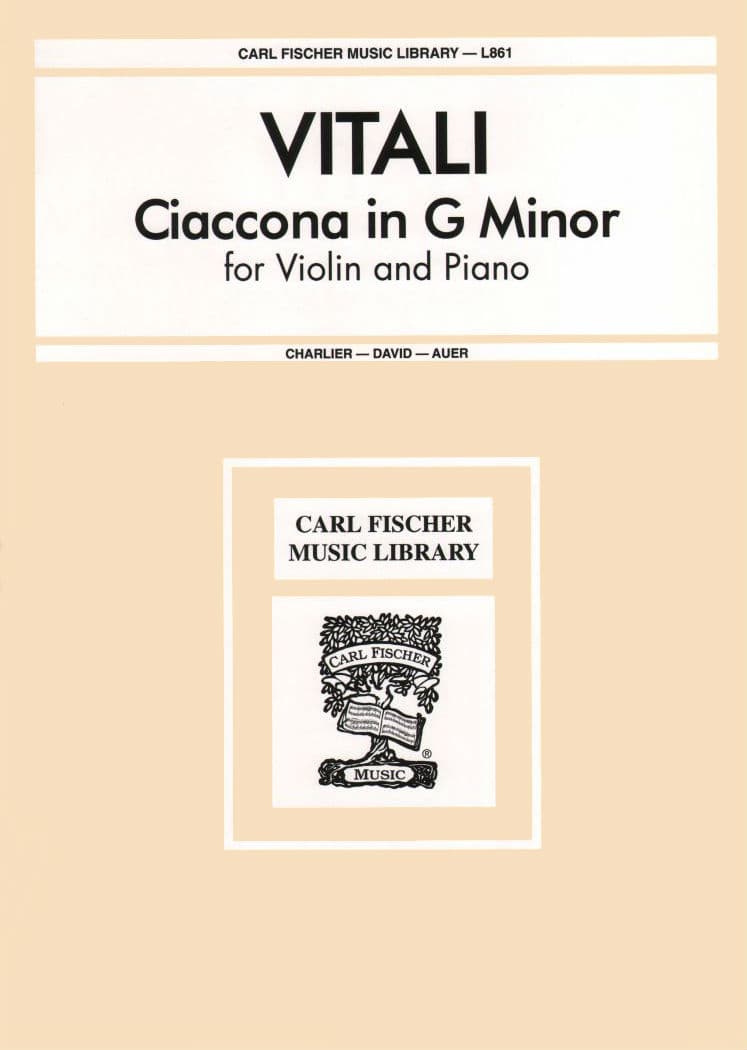 Vitali, Tomas - Chaconne in G Minor - Violin and Piano - edited by Auer - Carl Fischer