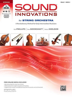 Sound Innovations for String Orchestra - Book 2 - Cello - Phillips, Boonshaft, and Sheldon - Alfred