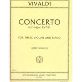 Vivaldi, Antonio - Concerto in F Major Op 23 No 1 RV 551 For Three Violins and Piano Edited by Josef Gingold Published by International Music Company