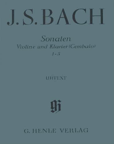 Bach, JS - Sonatas for Violin and Piano Nos 1-3, BWV 1014-1016 - edited by Hans Eppstein - G Henle Verlag URTEXT