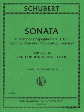 Schubert, Franz - Sonata in A minor - for Cello - with Optional 2nd Cello, Commentary and Preparatory Exercises by Daniel Morganstern - International