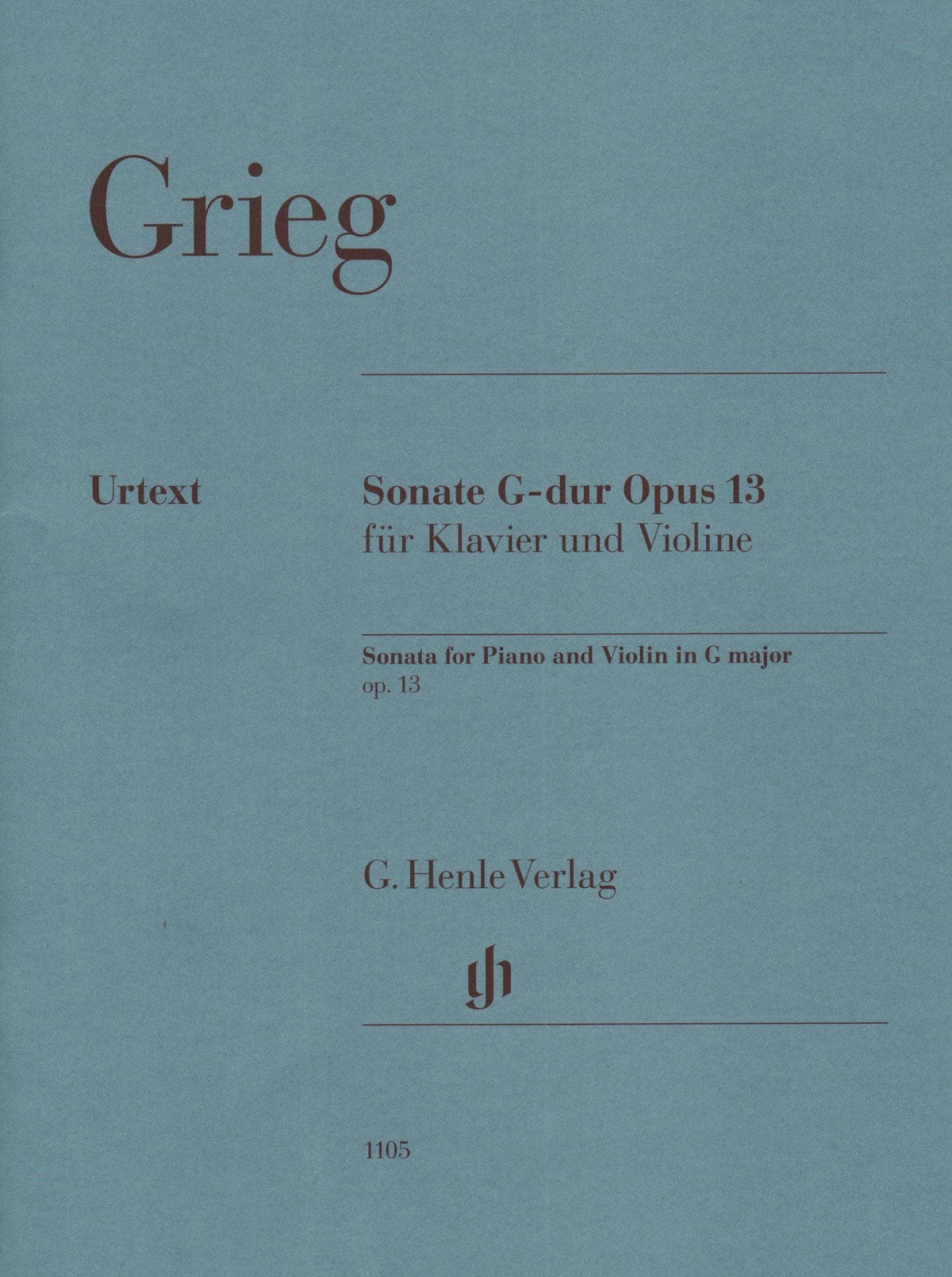 Grieg, Edvard - Sonata in G, Op 13 - for Violin and Piano - G Henle Verlag URTEXT