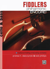 Dabczynski/Phillips - Fiddlers Philharmonic Encore - Cello/Bass - Alfred Music Publishing