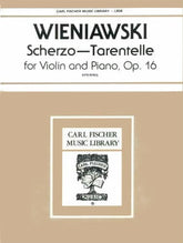 Wieniawski, Henryk - Scherzo - Tarantella Op 16 - for Violin and Piano - edited by Spiering - Carl Fischer