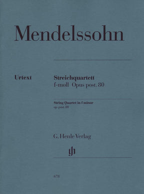 Mendelssohn, Felix - String Quartet in f minor, Op post 80 - Two Violins, Viola, and Cello - G Henle Verlag URTEXT