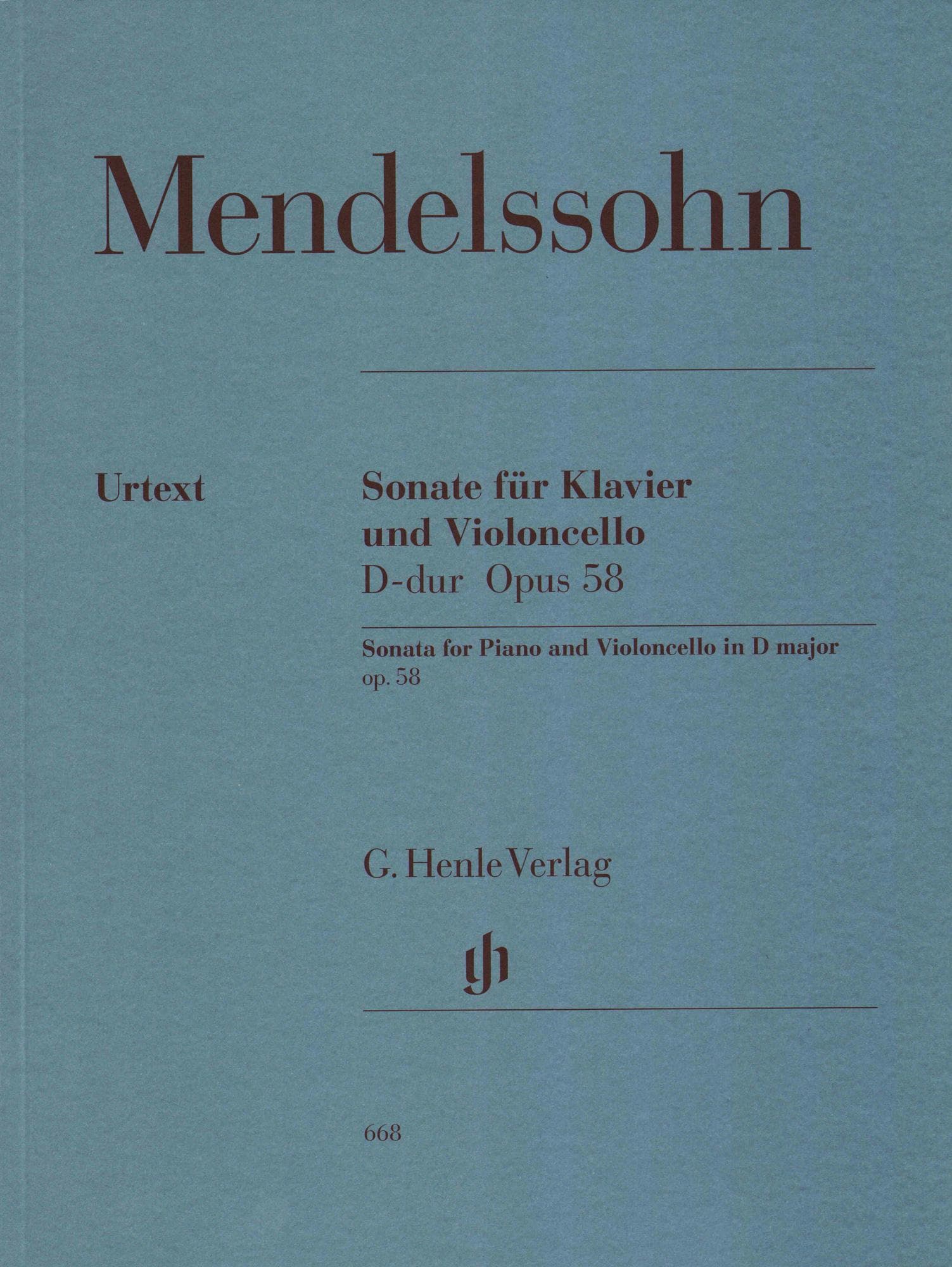 Mendelssohn, Felix - Sonata in D Major, Op 58 - Cello and Piano - edited by Rudolf Elvers - G Henle Verlag URTEXT