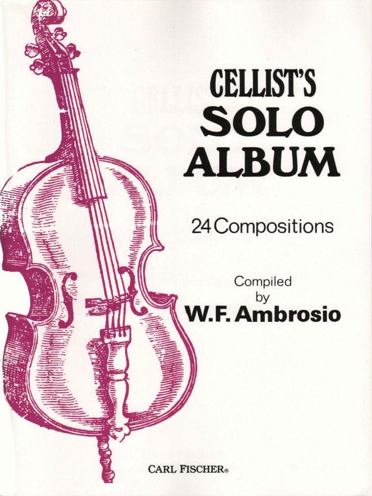 Ambrosio, WF - Cellist's Solo Album - Carl Fischer Edition