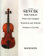 Sevcik, Otakar - Scales and Arpeggios For Violin Published by Bosworth & Co