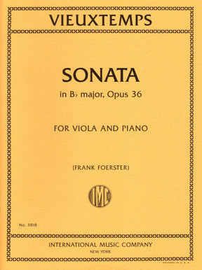 Vieuxtemps, Henri - Sonata in B-flat major, Op. 36 - for Viola and Piano - edited by Frank Foerster - International