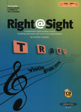 Lumsden, Caroline - Right @ Sight: A Progressive Sight Reading Course. Grade 3 Violin. Includes optional duet part and CD. Peters Edition.