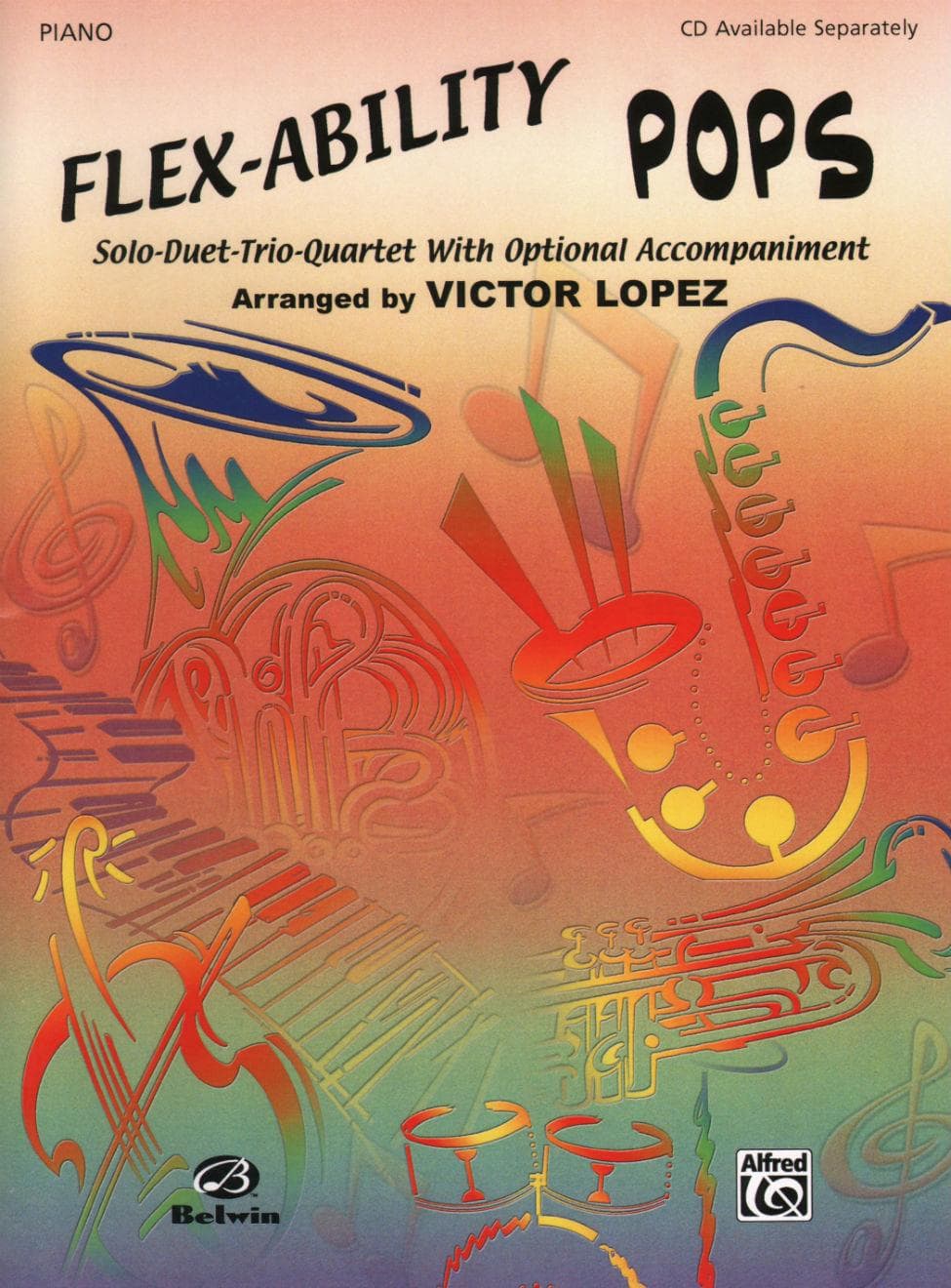 Victor Lopez - Flex Ability Pops. Oboe/Guitar/Piano/Bass Part. For Solo, Duet, Trio, or Quartet with optional Piano Accompaniment. Published by Alfred Music.