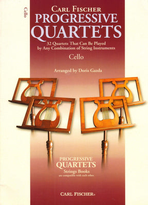 Progressive Quartets for Cello - 26 Quartets for Any Combination of Stringed Instruments - Arranged by Doris Gazda - Carl Fischer Publication