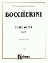 Boccherini, Luigi - 3 Duets Op 5 for Two Violins - Kalmus Publication