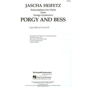 Gershwin, George - Selections from Porgy and Bess - Violin and Piano - transcribed by Jascha Heifetz - Hal Leonard Corp