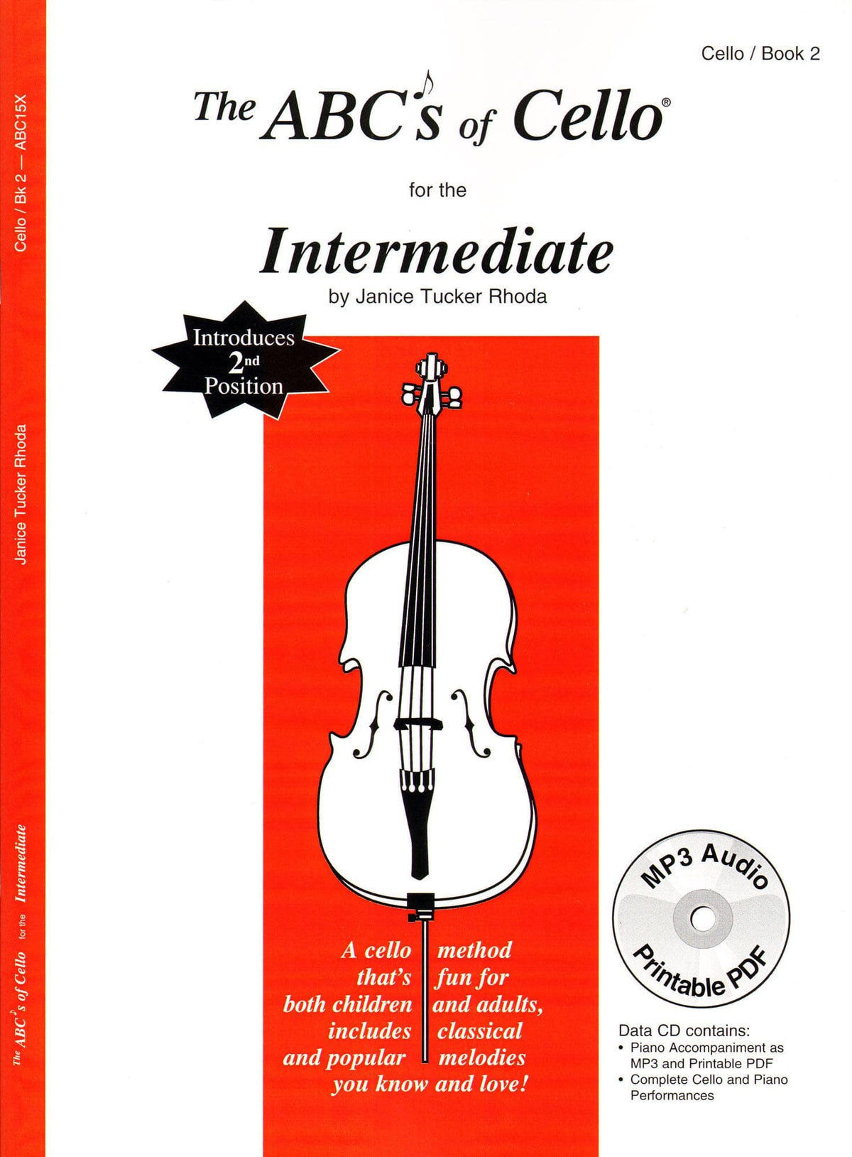 Rhoda, Janice Tucker - The ABCs Cello for Intermediate, Book 2 - Book and CD - Carl Fischer