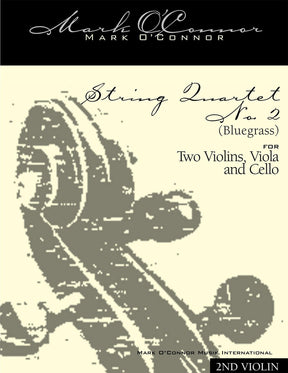 O'Connor, Mark - String Quartet No. 2 (Bluegrass) for 2 Violins, Viola, and Cello -Violin 2 - Digital Download