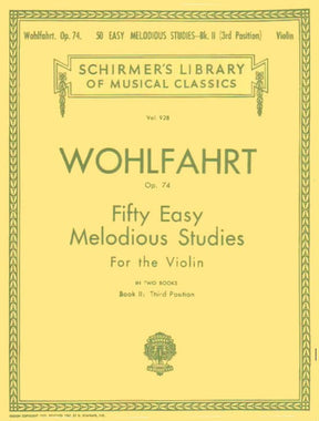 Wohlfahrt, Franz - 50 Easy Melodious Studies, Op 74, Book 2 - Violin solo - G Schirmer Edition