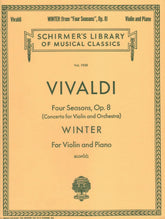 Vivaldi, Antonio - Winter 4 Seasons f minor RV 297 For Violin and Piano Edited by Klopcic Published by G Schirmer