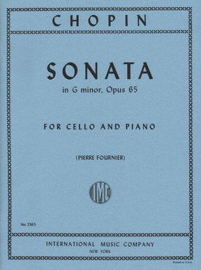 Cello Sonata in G Minor, Op 65 - Chopin, Frederic - Cello and Piano - edited by Fournier - International Music Company