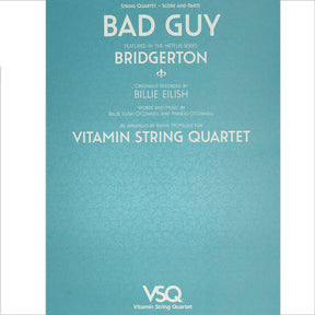 Bad Guy - featured in the Netlix Series Bridgerton - for String Quartet - Softcover