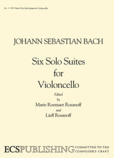 Bach, JS - 6 Suites BWV 1007 1012 for Cello - Arranged by Rosanoff - Galaxy Music Publication