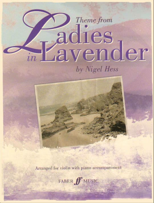 Hess, Nigel - Theme from "Ladies in Lavender" - Violin and Piano - Faber Music