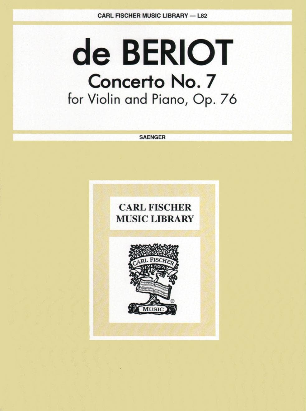 Beriot, Charles De - Concerto No 7 in G Major Op 76 for Violin and Piano - Arranged by Saenger - Fischer Edition