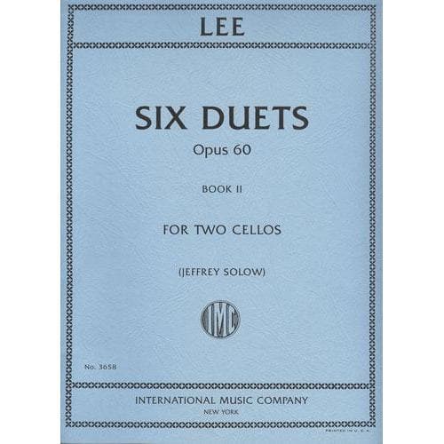 Lee, Sebastian - Six Duets, Op 60, Book 2 - Two Cellos - edited by Jeffrey Solow - International Music Co