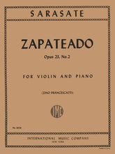 Sarasate, Pablo - Zapateado Op 23 No 2 - for Violin and Piano - edited by Francescatti - International Music Company