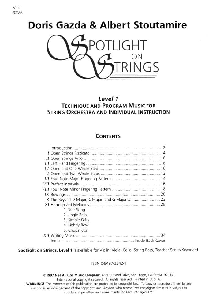 Spotlight On Strings, Level 1, Viola By Doris Gazda Edited by Albert L Stoutamire Published by Neil A Kjos Music Company