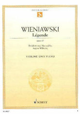 Wieniawski, Henryk - Legende Op 17 - for Violin and Piano - edited by Wilhelmj - Schott Music