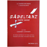 Khachaturian, Aram - Sabre Dance from "Gayaneh" - Violin and Piano - transcribed by Jascha Heifetz - Edition Sikorski