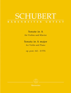 Schubert, Franz - Sonata in A Major (Duo), Op 162, D 574 For Violin and Piano URTEXT Published by Barenretier