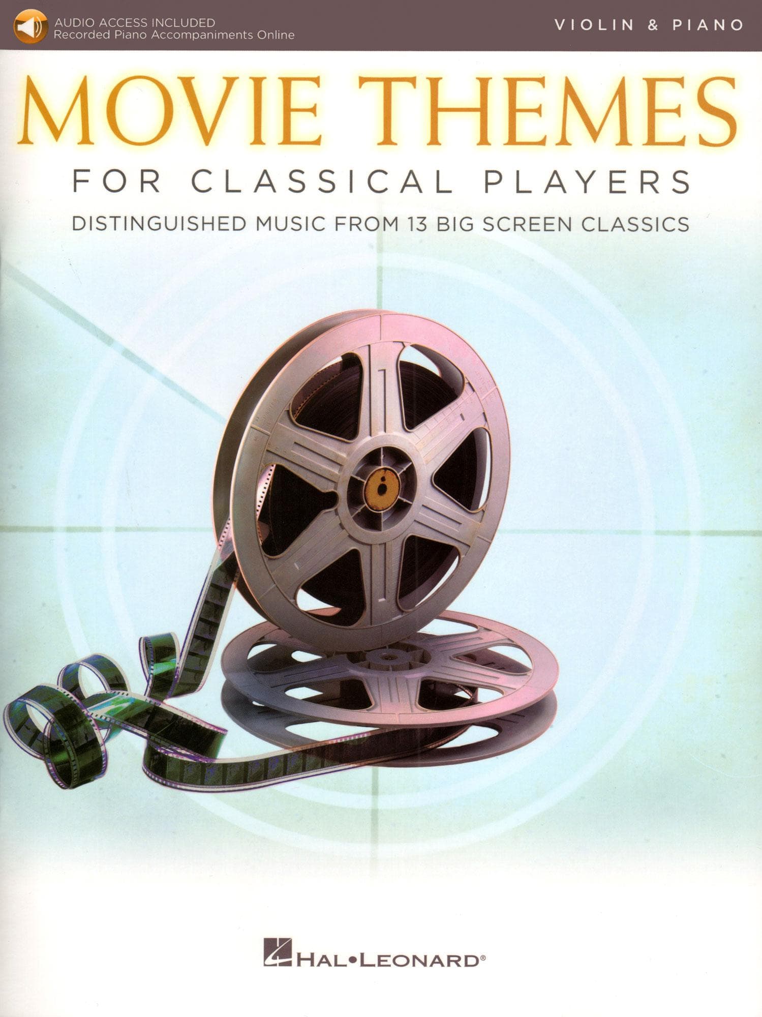 Movie Themes for Classical Players - Violin and Piano - with Online Audio Accompaniment/Sheet Music - Hal Leonard