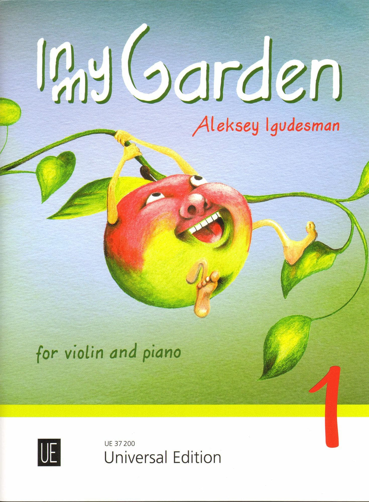 Igudesman, Aleksey – In The Garden, Volume 1 – Violin and Piano - Universal Edition