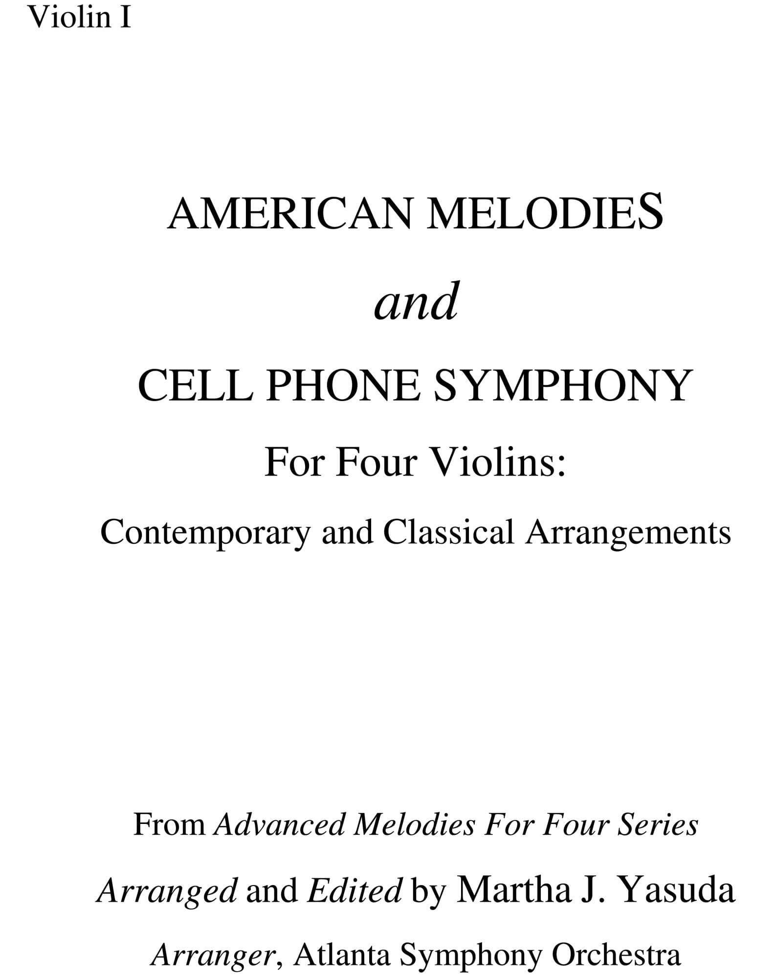 Yasuda, Martha - Cell Phone Symphony and American Melodies for Four Violins - Digital Download