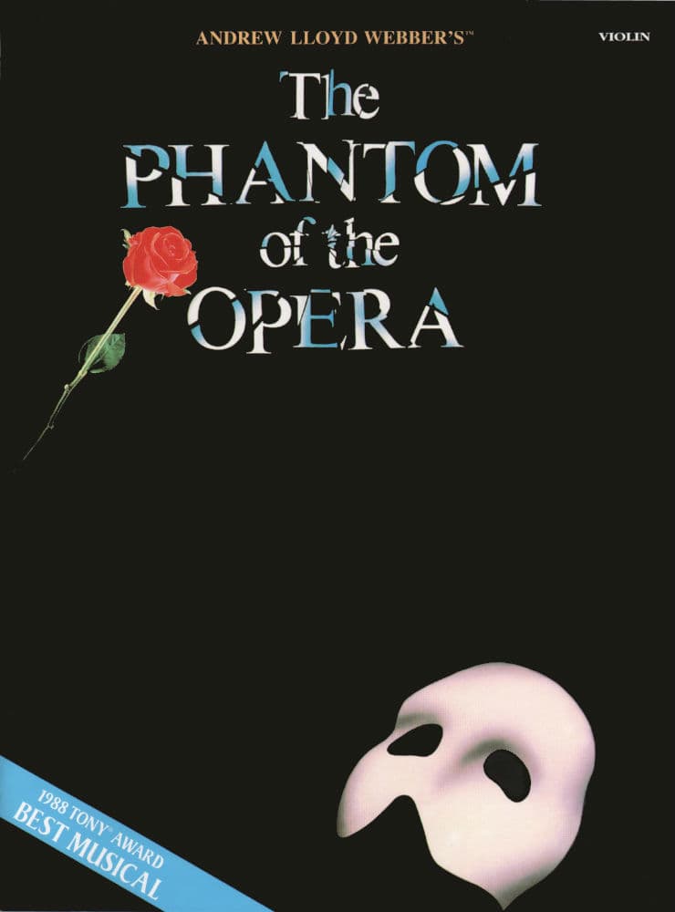 Lloyd Webber, Andrew - The Phantom of the Opera - Violin solo - Hal Leonard Edition