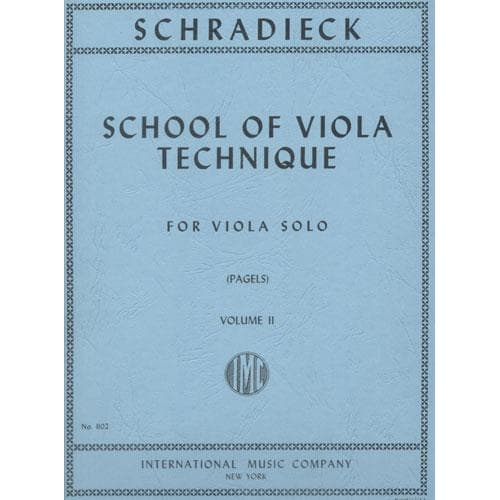 Schradieck - School of Viola Technics, Vol2 Edited by Pagels Published by International Music Company