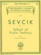 Sevcik, Otakar - School of Violin Technics Op 1 - Book 4 - published by G Schirmer